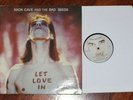 Nick Cave and the Bad Seeds Let Love In LP Vinyl Record 1994