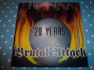 vinyle Brutal Attack 20 Years - Always Outnumbered, Never Outgunned 2007