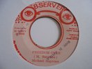 MICHAEL RAPROSE Freedom Over OBSERVER Killer  Hard Roots Reggae 7
