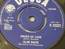 ALAN DAVID Aware Of Love / Walking On Air UK ORIG Decca  F 12227 EX