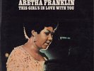 Aretha Franklin ?– This Girl's In Love With You LP (Atlantic SD 8248) NEAR MINT-