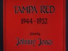 TAMPA RED: 1944-1952 featuring johnny jones KRAZY KAT 12