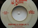 45 / ROOTS / DAVE ROBINSON / EVERYONE IS CRYING / MERRITONE / LISTEN