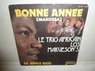 RARE LE TRIO AFRICAIN LOS MAKUESON'S - Bonne Année . SP 45' . 1975 Soukous Afro