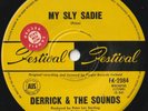 DERRICK & THE SOUNDS 45: MY SLY SADIE/ICAN'T LOSE AUSSIE FESTIV. 2984 EX+/E+ '69