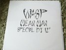 WASP MEAN MAN SPECIAL DJ 12 INCH PROMO