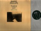    Barre Phillips - Three Day Moon   
