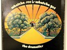 Whatcha See Is Whatcha Get The Dramatics 1971 Vinyl Volt Records 1st Press