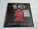 The Wild :  Still Believe in Rock and Roll  2020  NEAR MINT Red Vinyl  LP