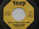 Northern Soul WILLIE & THE HANDJIVES Gotta Find A New Love / Runnin VEEP 45 HEAR