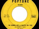 northern soul r&b 45 RUBY LEE I'm Gonna Put A Watch On You POPTONE