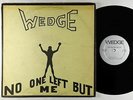 Orange Wedge - No One Left But Me LP - Rare Private Hard Rock Psych VG+