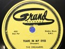 The Dreamers 1955 DOO WOP 78 Tears In My Eyes / 535 GRAND 131 Label VG+++
