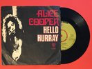 Alice Cooper ?Hello Hurray UNIQUE COVER Single 7'' Vinyl Turkish Pressing 73600