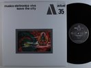 MUSICA ELETTRONICA VIVA Leave The City BYG LP VG+ italy 180g audiophile reissue*