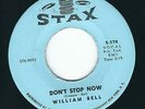 TN Northern Soul - William Bell STAX 174 Don't stop now / Crying all by myself ?