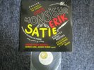 2lp's +one 7inch MONSIEUR SATIE JACQUES FEVRIER AURIC MANUEL ROSENTHAL ADES