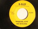 45 - G-CLEF 702-REVELIERS - HANGING FIVE / PATCH   -  SURF ROCK