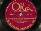 78 RPM -- Clarence Williams' Blue Five (Sidney Bechet), Okeh 4966, E  Jazz