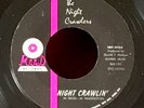 The Night Crawlers, “Night Crawlin”/“You Say” Minnesota Garage 45 On Maad NM