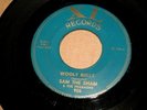 SAM THE SHAM  Wooly Bully/ Ain`t gonna move Memphis Garage original XL label  EX