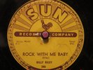 Billy Riley 78 RPM SUN / Rock With Me Baby & Trouble Bound (KA_18)