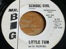 Little Tom & His Valentines -School Girl- Doo Wop 45 on Mr. Big - Hear