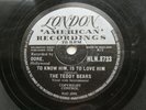 THE TEDDY BEARS   1958 UK  78    TO KNOW HIM IS TO LOVE HIM     LONDON HL-N.8733