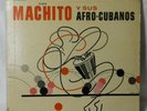 MACHITO Y SUS AFRO-CUBANOS 