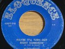 Eloquence -Maybe It'll Turn Out Right...- Blue Eyed 70s Crossover Soul 45 -Hear