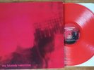 MY BLOODY VALENTINE - Loveless -  RED COLOURED VINYL LP MINT