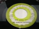 Rare Northern Soul The Hamilton Movement We're gonna party/Love man Soundwaves