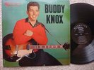 ORIG RARE BUDDY KNOX-US 1957 MONO BLK LBL-ROULETTE R-25003-OIS-NM (NM OR M-)