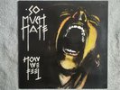 So Much Hate How We Feel 12 Inch Vinyl Album Hardcore Punk Rock Thrash