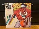 Phill Most Chill “All Cuts Recorded Raw” Vinyl LP Hip Hop Rap Rare 2011 DWG