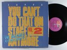 FRANK ZAPPA You Can't Do That On Stage... Vol. 2 BARKING PUMPKIN 3XLP VG+/VG++ ^