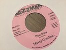 Latin Funk 45 Manny Corchado ?- Pow-Wow  Jazzman 7