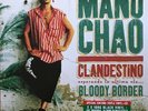 Manu Chao - Clandestino (Esperando La Ultima Ola...) / Bloody Border (2xLP, Albu
