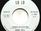 BOBBY HILL - I WANNA BE WITH YOU/ THE CHILDREN (PROMO) - SOUL 45