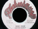 SISTER NANCY Bam Bam 45 TECHNIQUES Reggae Dancehall