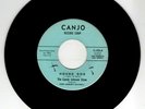 GARAGE 45 RPM - THE CANDY JOHNSON SHOW ON CANJO  RECORDS
