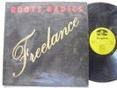 ROOTS RADICS Freelance KINGDOM UK Jamaica Modern Soul Boogie Disco Reggae LP