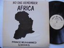 PRINCE MUHAMMED No One Remember Africa UNITY Killer  Roots Reggae LP HEAR
