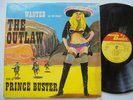 PRINCE BUSTER The Outlaw PRINCE BUSTER Ska + Funk Soul + Boss Reggae LP HEAR