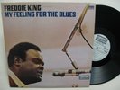 Freddie King - My Feeling for the Blues - Orig. 1970 Cotillion White Label - Ex