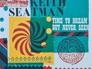 Keith Seatman Time To Dream But Never Seen LP VINYL Castles in Space 2020 NEW