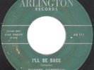 TOMMY COMPTON “I’ll Be Back” ARLINGTON***