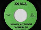 Garage Psych 45 - Canterbury Fair - Song On A May Morning (stereo) - Koala VG++