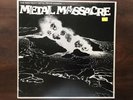 “METAL MASSACRE” THE NEW HEAVY METAL REVUE 1982 Metal Blade Records MBR 1001