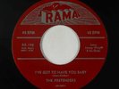 Doo-Wop 45 - Pretenders - I've Got To Have You Baby - Rama - mp3